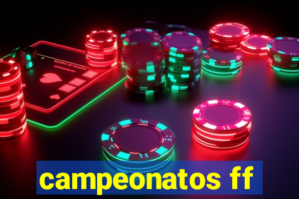 campeonatos ff