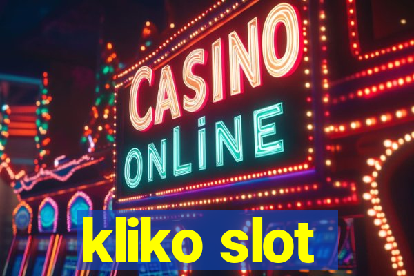 kliko slot