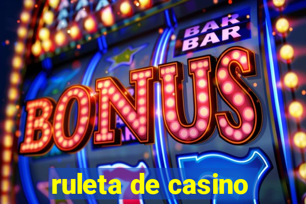 ruleta de casino