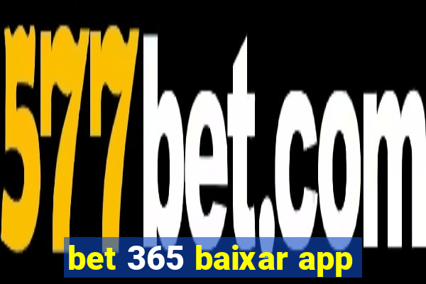 bet 365 baixar app