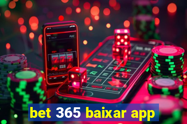 bet 365 baixar app