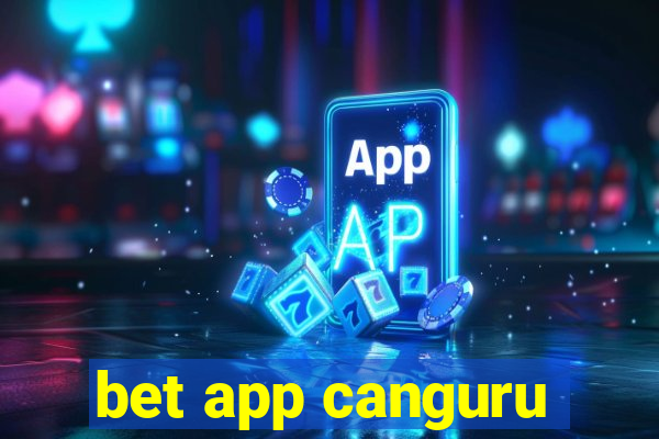 bet app canguru