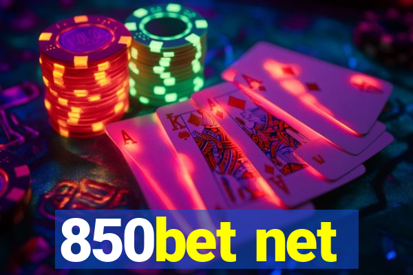 850bet net