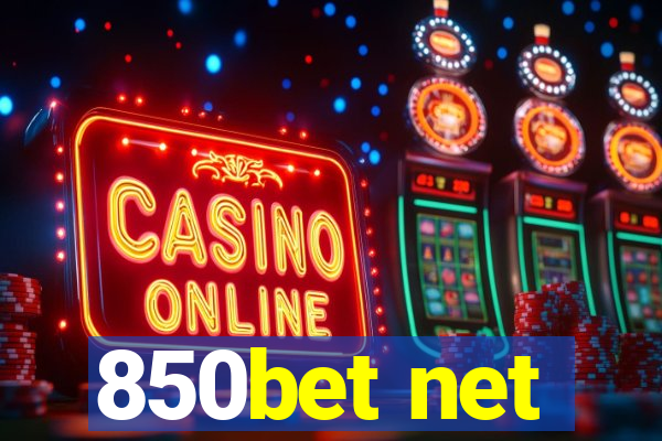 850bet net