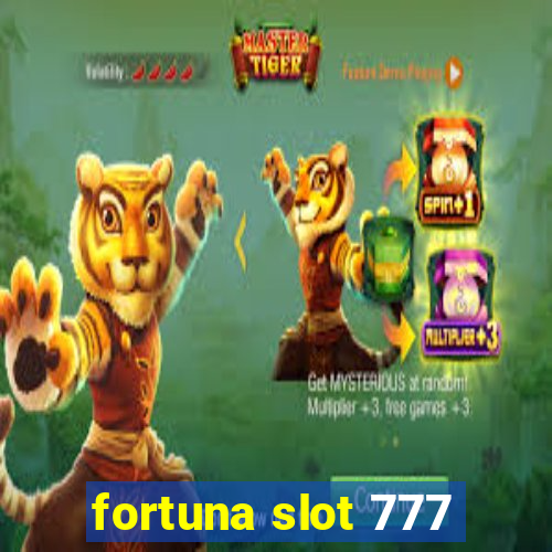 fortuna slot 777