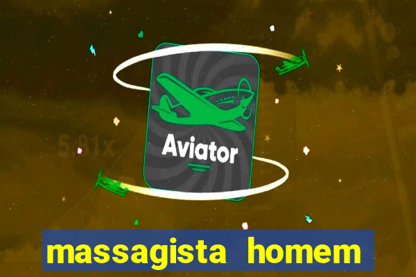 massagista homem porto alegre