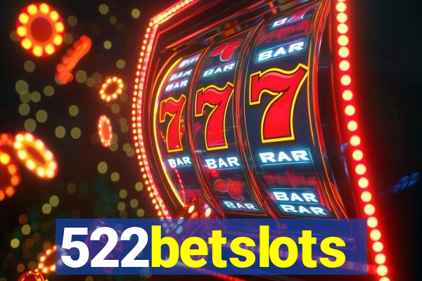 522betslots