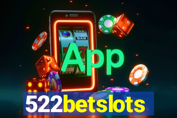 522betslots