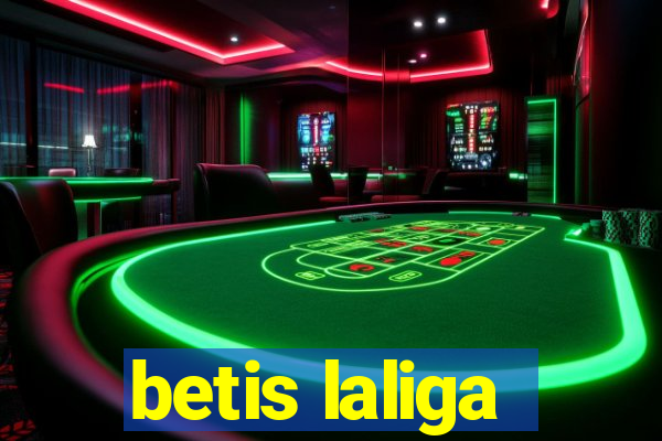 betis laliga