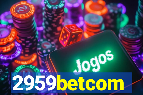 2959betcom