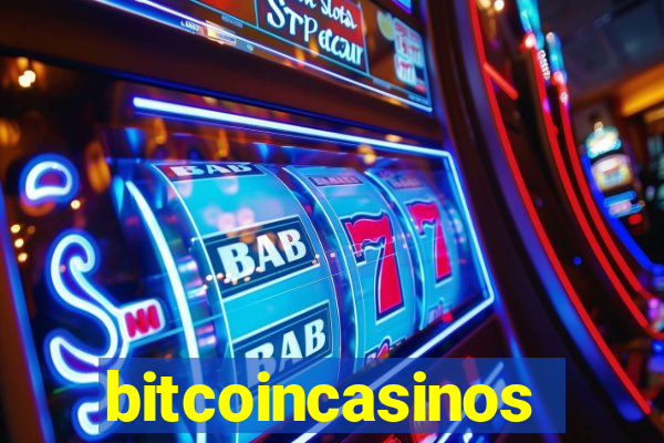 bitcoincasinos