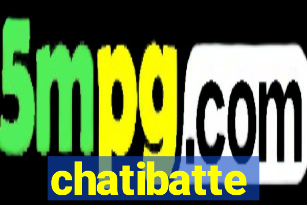 chatibatte