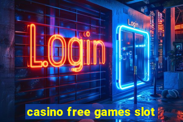 casino free games slot