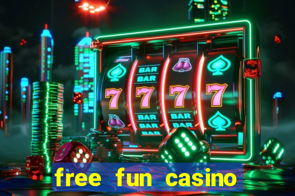 free fun casino slot games