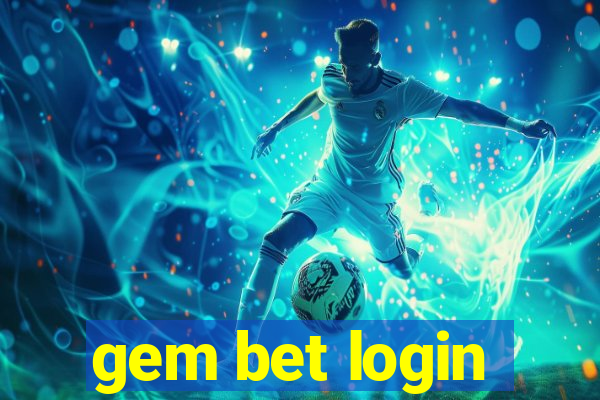 gem bet login