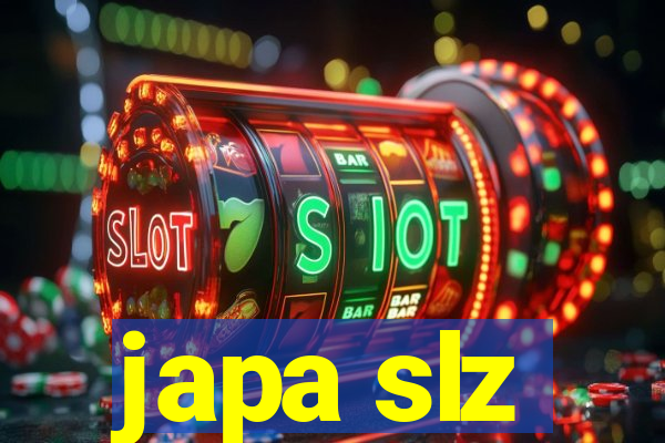 japa slz