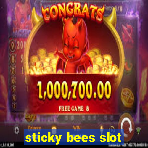 sticky bees slot