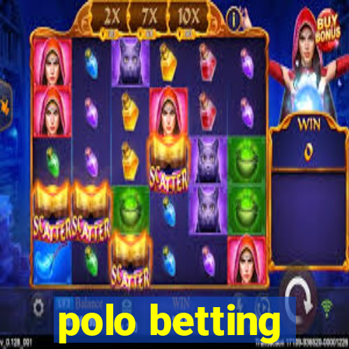 polo betting