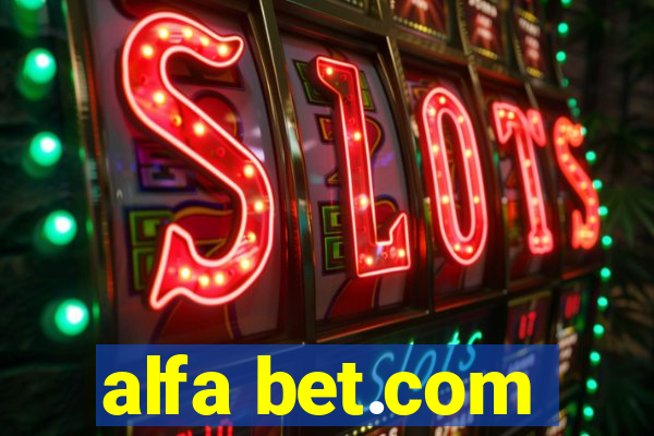 alfa bet.com