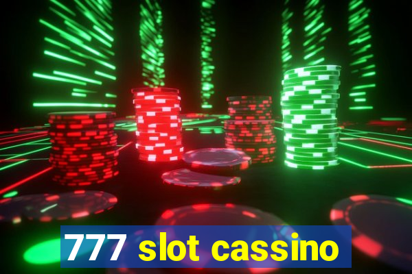 777 slot cassino