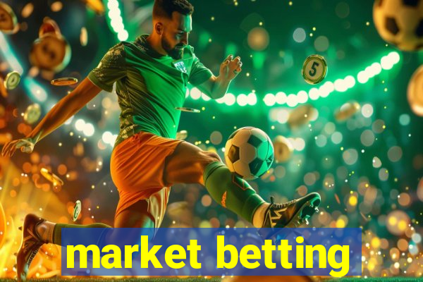 market betting