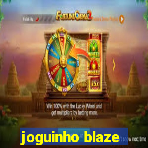 joguinho blaze