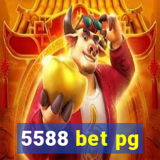 5588 bet pg