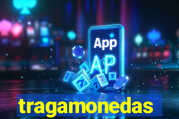 tragamonedas