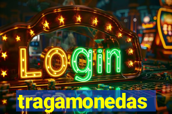 tragamonedas