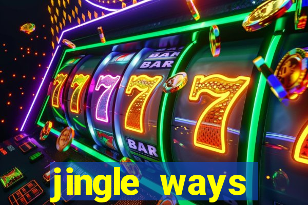 jingle ways megaways slot free