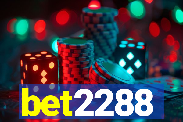 bet2288