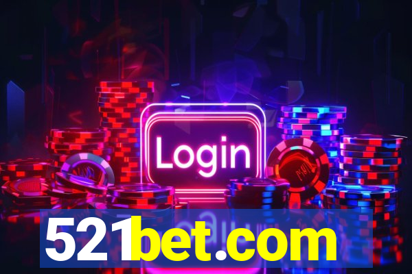 521bet.com