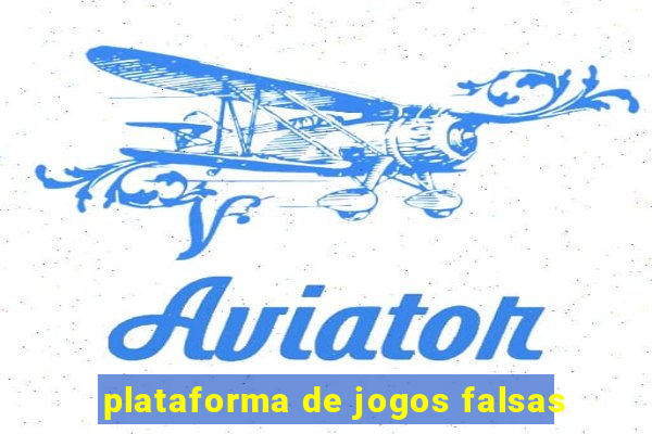 plataforma de jogos falsas