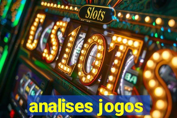 analises jogos