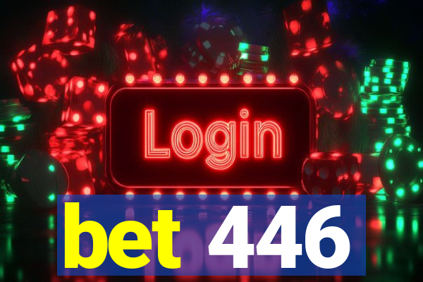 bet 446