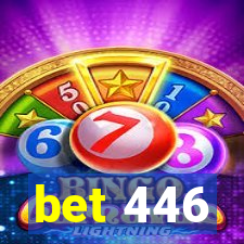 bet 446