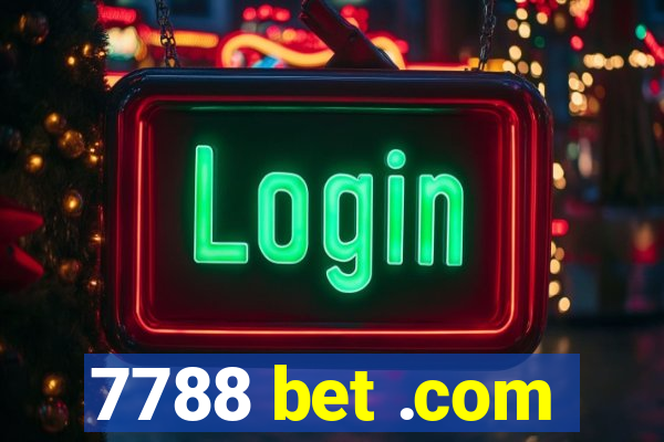 7788 bet .com