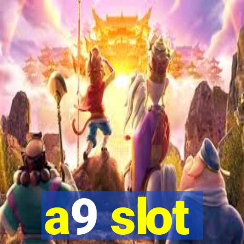 a9 slot