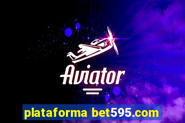 plataforma bet595.com