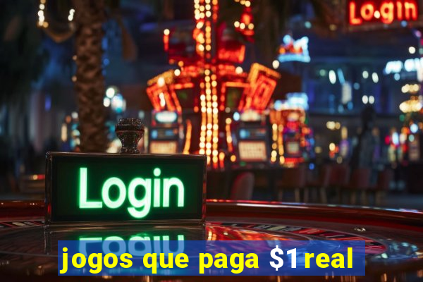 jogos que paga $1 real