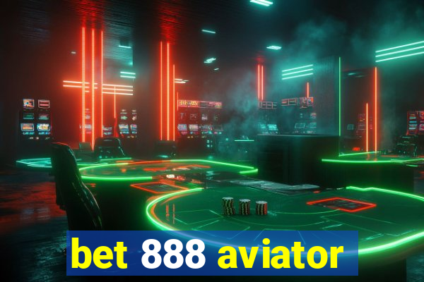 bet 888 aviator