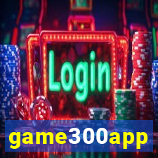 game300app