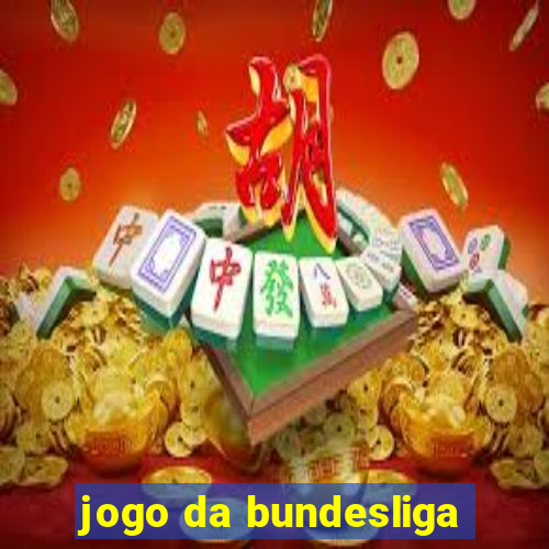 jogo da bundesliga