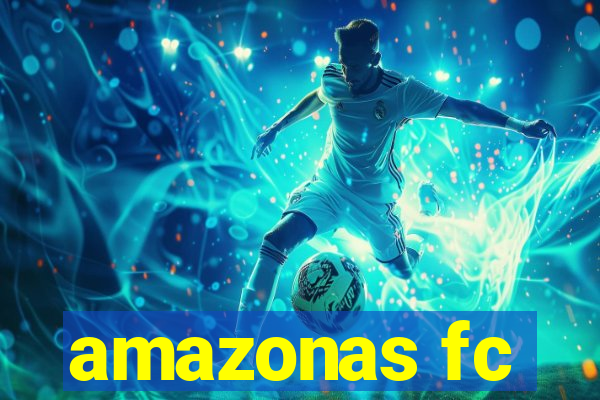 amazonas fc