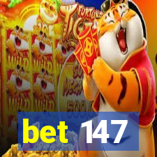 bet 147