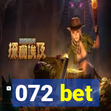 072 bet