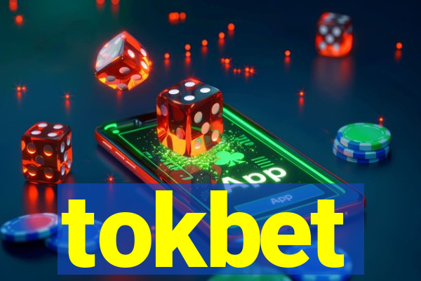 tokbet