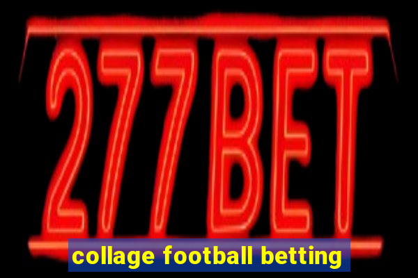 collage football betting