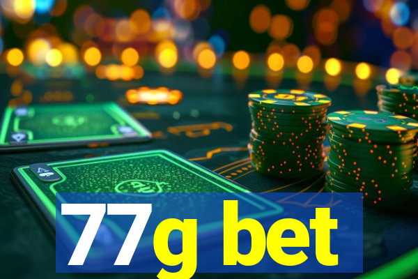 77g bet