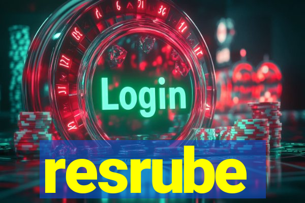 resrube